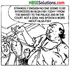 HBSE 7th Class English Solutions Honeycomb Chapter 3 Gopal and the Hilsa-Fish 23
